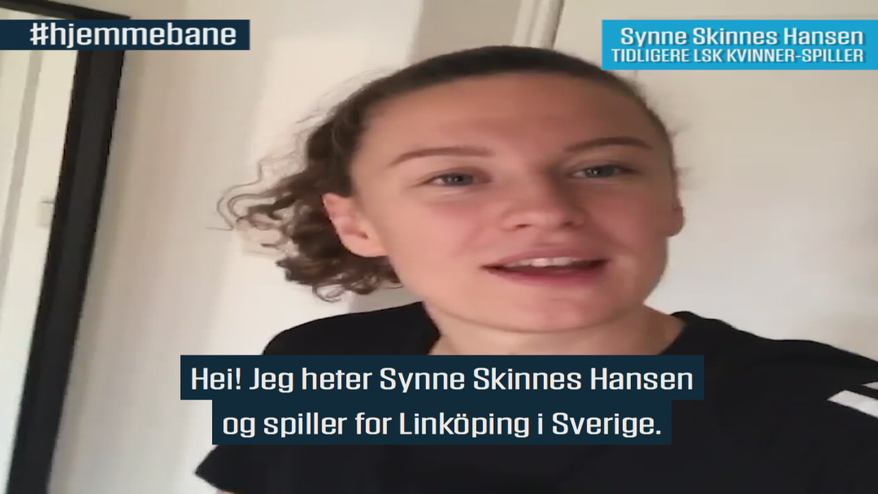 Synne Skinnes Hansen på Hjemmebane